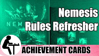 Nemesis Rules Refresher: Achievement Cards