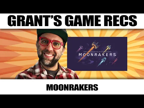 Moonrakers - Negotiate Your Way to Fun