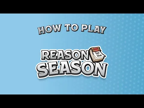 How to Play Reason for the Season
