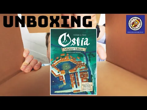 Ostia: Mariner Edition Unboxing - Excellent production and presentation!