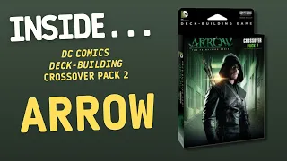 Inside…DC Comics Deckbuilding Game: Crossover Pack 2 - Arrow (4K60fps)