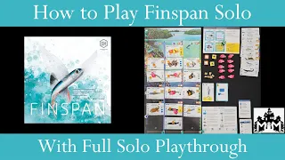 How to Play Finspan's Solo Mode with Full Playthrough