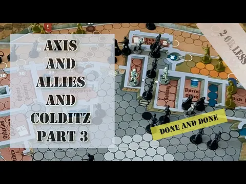 Axis and Allies Colditz Assault Part 3