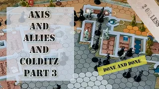 Axis and Allies Colditz Assault Part 3