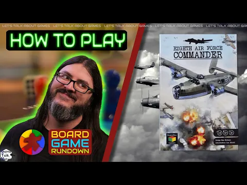 How to Play Eighth Air Force Commander