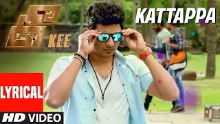 Kattappa Lyrical Video Song | Kee Tamil Movie Songs | Jiiva, Nikki Galrani | Vishal Chandrashekar
