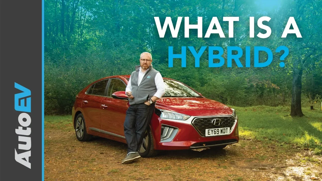 What is a Hybrid? | The Beginners Guide to EV's