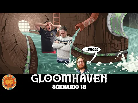 Gloomhaven Scenario 18