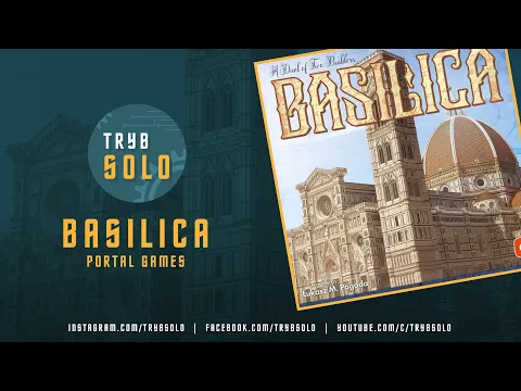 Basilica | prezentacja gry i pierwsze wrażenia