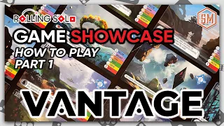 Vantage | Solo Playthrough | How To Play | Part #1
