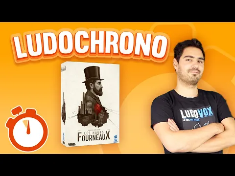 Ludochrono - Les hauts fourneaux