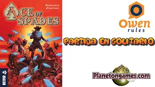 Partida y explicación a Ace of Spades | Owen Rules