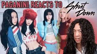 Paganini Reacts to Shut Down by Blackpink