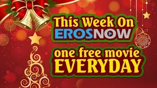 12 Days of X’mas - 12 Free Movies ONLY on ErosNow!