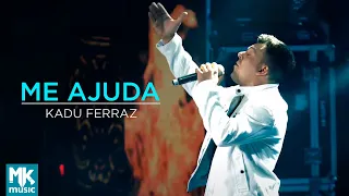 Kadu Ferraz - Me Ajuda (Ao Vivo) - DVD Tudo Posso em Deus
