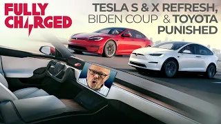 Tesla Model S & X Refresh, Biden Coup & Toyota Punished | 100% Independent, 100% Electric