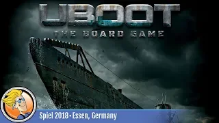 UBOOT: The Board Game — game overview at SPIEL '18