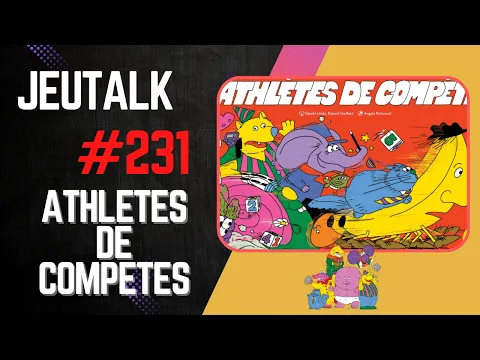 [REVIEW] JEUTALK #231 : Athlètes de Compète, un jeu de l'oie psychédélique !