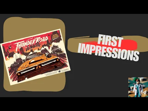 "Thunder Road: Vendetta" First Impressions