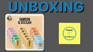 Samson and Delilah - UNBOXING