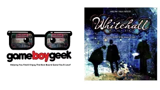 Whitehall Mystery Review with the Game Boy Geek