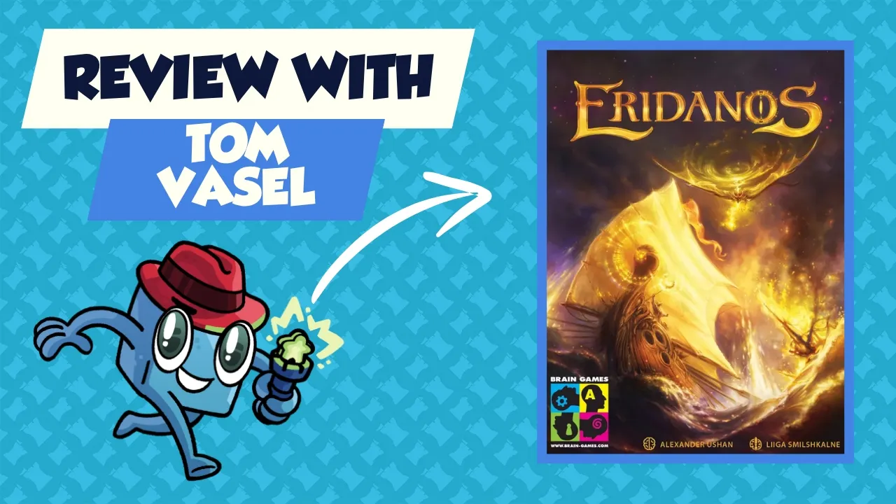 Eridanos Review: Quick Take with Tom Vasel