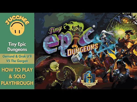 Tiny Epic Dungeons | How to Play + Solo Playthrough | Gerrund & Grok U’ll VS The Gorgon