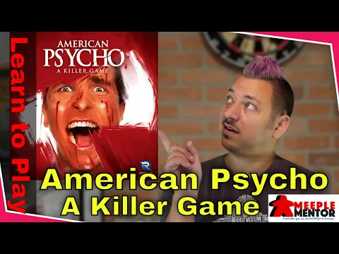 Learn to Play American Psycho: A Killer Game (and variants)