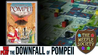 The Downfall of Pompeii - Rules Breakdown & Playthrough