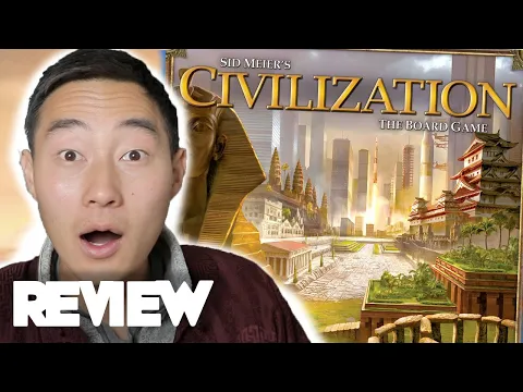 Sid Meier's Civilization: The Board Game Review — MY DREAM GAME IS OUT OF PRINT w/Expansions