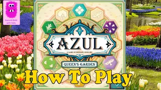 How To Play - Azul: Queen's Garden