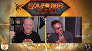 Solforge Fusion - Pre-Kickstarter First Looks - Crit Camp