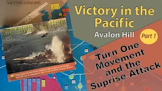 Victory In the Pacific Turn 1 and Speical Air Raid turn