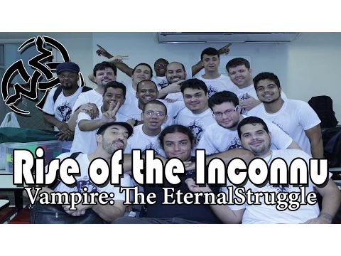Rise of the Inconnu - Vampire: The Eternal Struggle (VTES) | Final do Torneio - Part 1