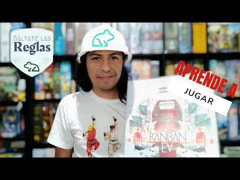 Sáltate las reglas y aprende a jugar "Kanban EV" (+Estrategias) - Kaeru Games