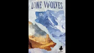 Cracking Open... Lone Wolves (2024) @wonderfulworldboardgames