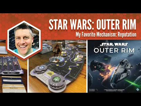 Star Wars Outer Rim: My Favorite Mechanism