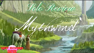 Mythwind - Solo Review - Not Bored Gaming