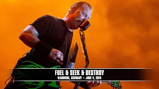 Metallica: Fuel & Seek & Destroy (Hamburg, Germany - June 4, 2014)
