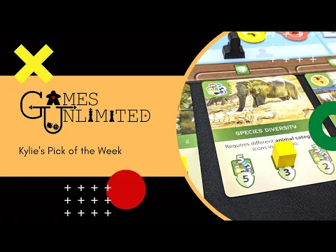 Ark Nova - Kylie's Pick of the Week