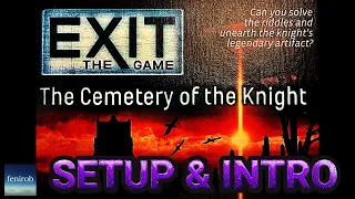 EXIT: The Cemetery Of The Knight | Setup & Intro (No Spoilers)