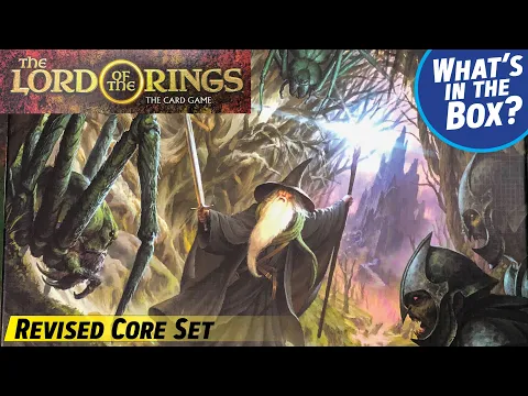 Revised Core Set Unboxing for the LORD OF THE RINGS the Card Game