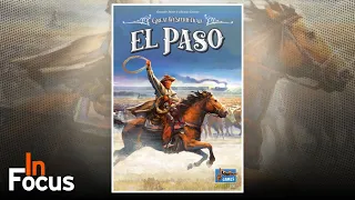 Great Western Trail: El Paso - In Focus