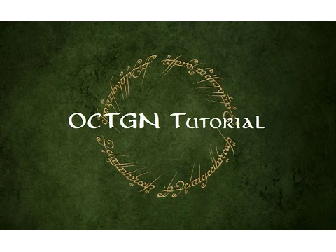 OCTGN/LOTR LCG Tutorial