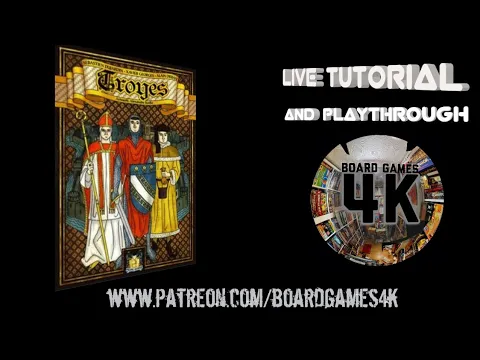 Troyes + Ladies of Troyes Board Game 3 Player Live Playthrough/Tutorial