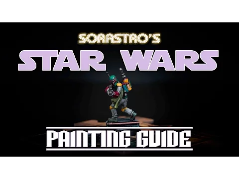 Star Wars Imperial Assault Painting Guide Ep.14: Boba Fett