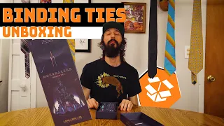 Binding Ties Unboxing
