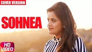 Sohnea ( Cover Song ) | Preeti Parbhot | Miss Pooja Ft. Millind Gaba | Speed Records