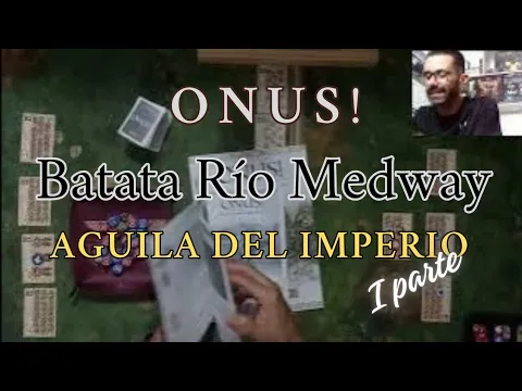 Tensión en Medway - ONUS: Águila del Imperio: Primeras Maniobras