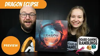 Dragon Eclipse - Board Game Preview